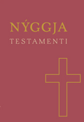 Nýggja Testamenti í nýggjari týðing eftir Hans J. Joensen, Kjartan Mørkøre, Jens Vilhelm Danielsen og Dánial á Dul Jacobsen